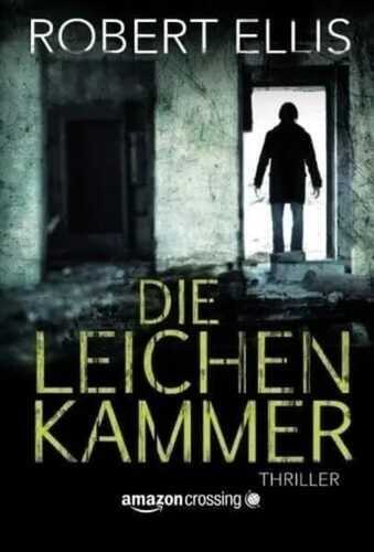 Die Leichenkammer — Robert Ellis