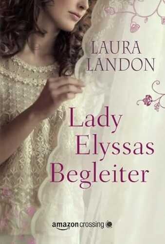 Lady Elyssas Begleiter — Laura Landon