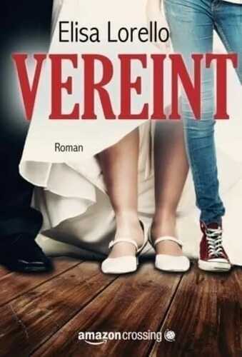 Vereint — Elisa Lorello