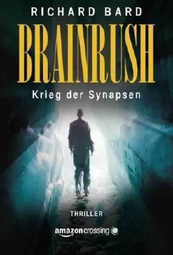 Brainrush - Krieg der Synapsen