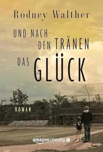 Und nach den Tränen das Glück