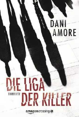 Die Liga der Killer