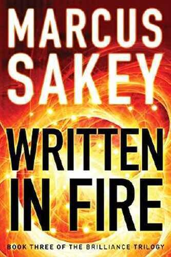 Written in Fire (The Brilliance Trilogy Book 3)