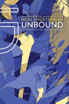 UnBound — Neal Shusterman