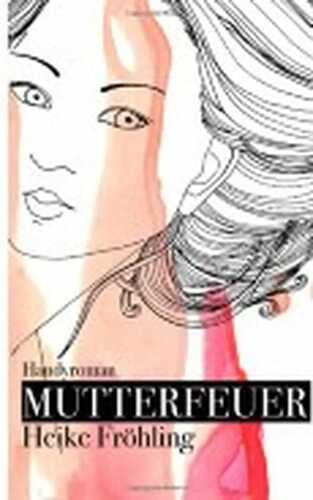 Mutterfeuer
