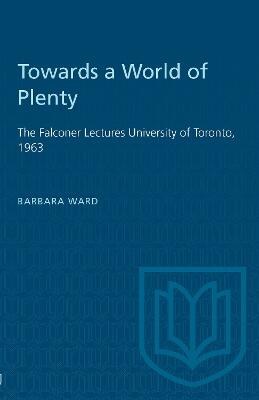 Towards a World of Plenty