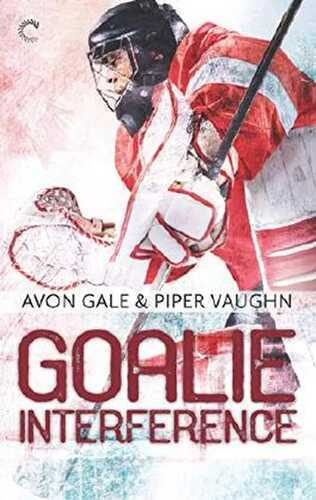 Goalie Interference (Hat Trick Book 2) (English Edition)