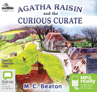 Agatha Raisin and the Curious Curate