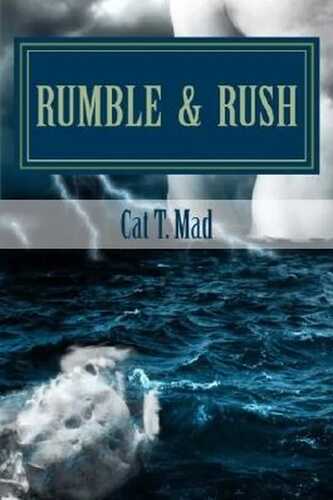 Rumble & Rush — CatTheMad