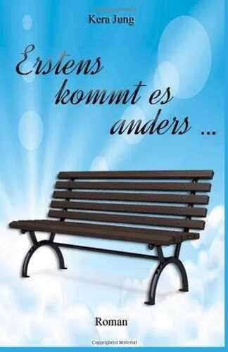 Erstens kommt es anders ...