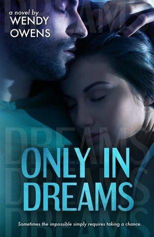 Only in Dreams