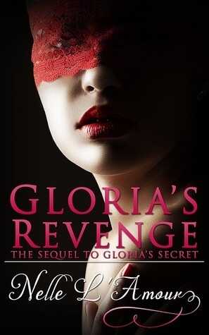 Gloria's Revenge