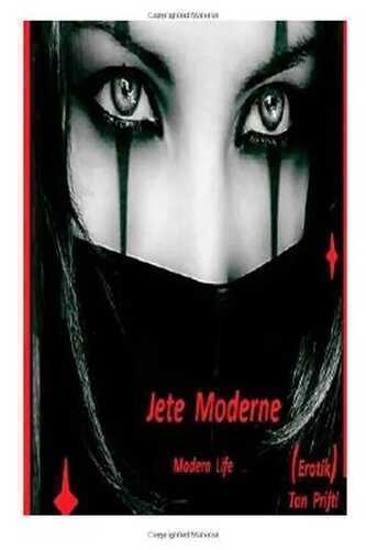 Jete Moderne (Shqip) Modern Life erotik: 1 (2)