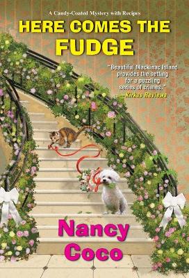 Here Comes the Fudge — Nancy Coco