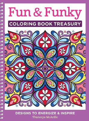 Fun & Funky Coloring Book Treasury