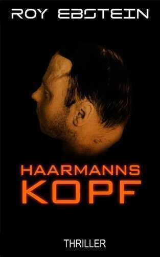 Haarmanns Kopf — Roy Ebstein