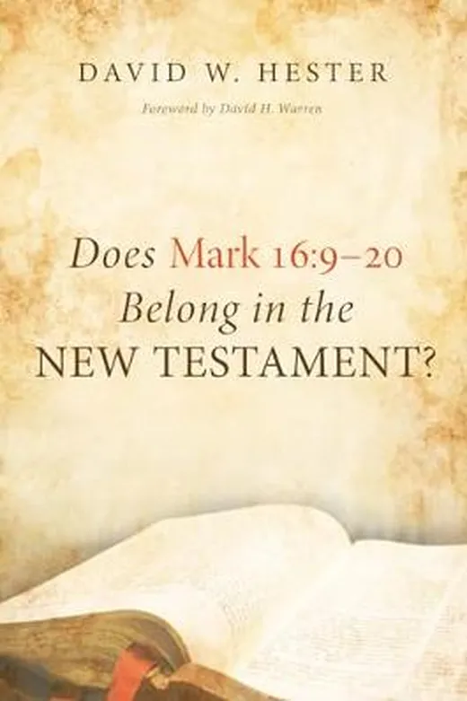 Does Mark 16:9-20 Belong in the New Testament?