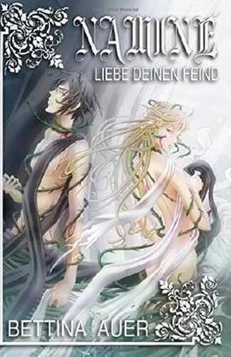Naminé - Liebe deinen Feind
