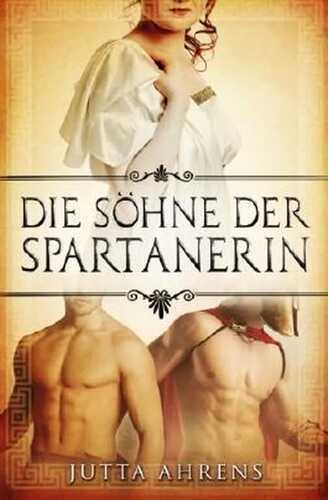 Die Söhne der Spartanerin