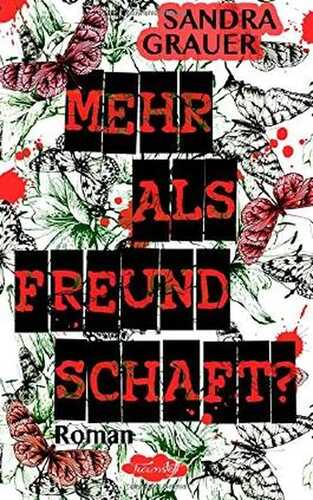 Mehr als Freundschaft?