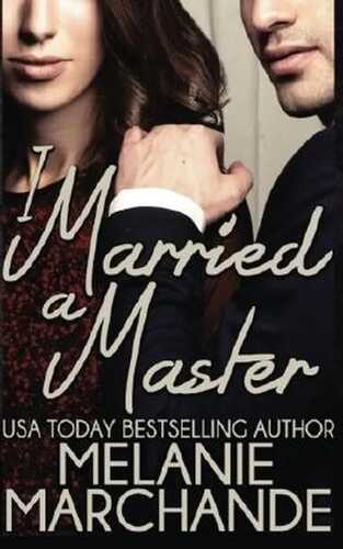 I Married a Master