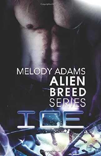 Ice (Alien Breed Series Buch 3)