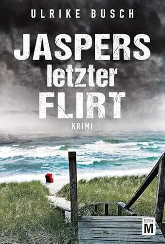 Jaspers letzter Flirt