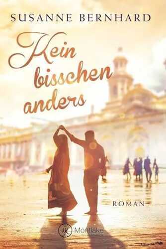 Kein bisschen anders — Susanne Bernhard