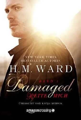 Damaged - Rette mich