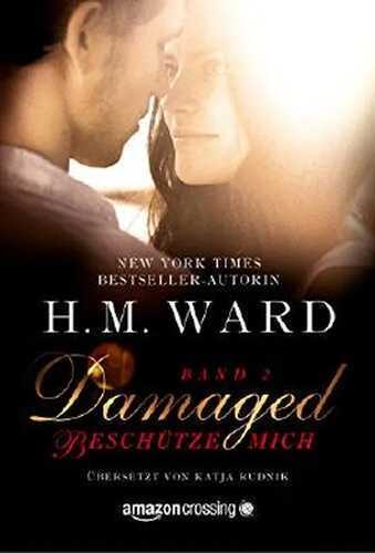 Damaged - Beschütze mich