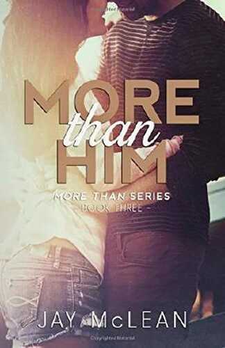 More Than Him (2015): Volume 3 (More Than Series)
