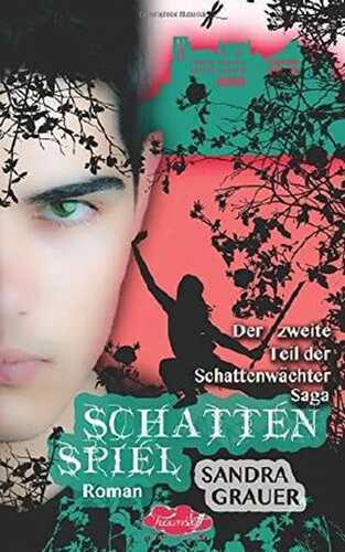 Schattenspiel — Sandra Grauer