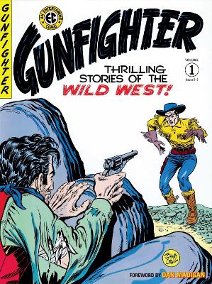 The Ec Archives: Gunfighter Volume 1