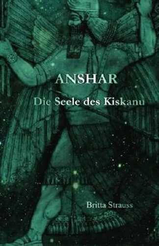 Anshar: Die Seele des Kiskanu