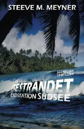 Gestrandet - Endstation Südsee