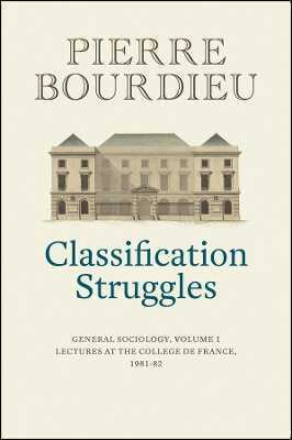 Classification Struggles, Course of General Sociology, Volume 1 (1981–1982)