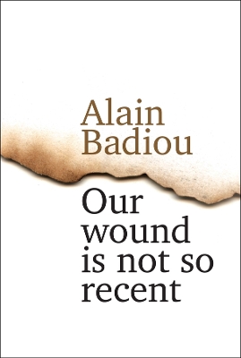 Our Wound is Not So Recent – Thinking the Paris Killings of 13 November