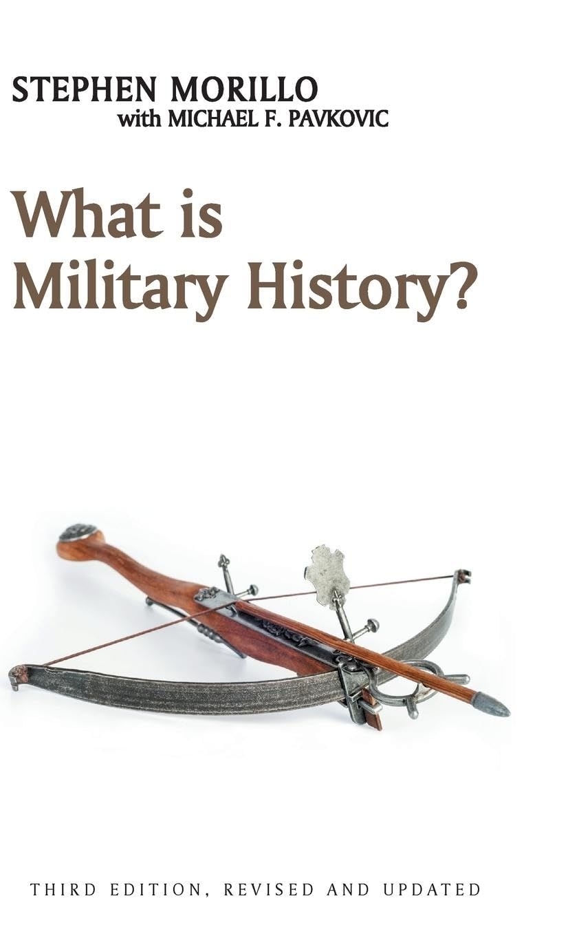 What Is Military History