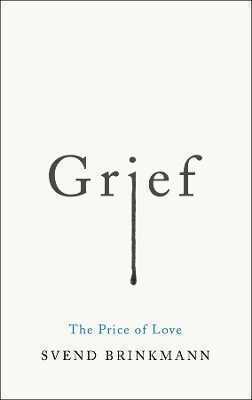 Grief – The Price of Love
