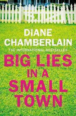 Big Lies in a Small Town