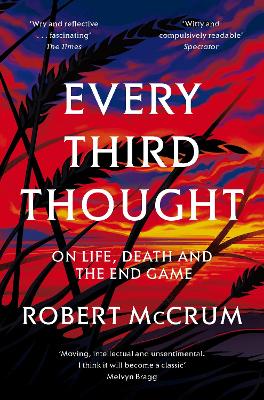 Every Third Thought — Robert Mccrum