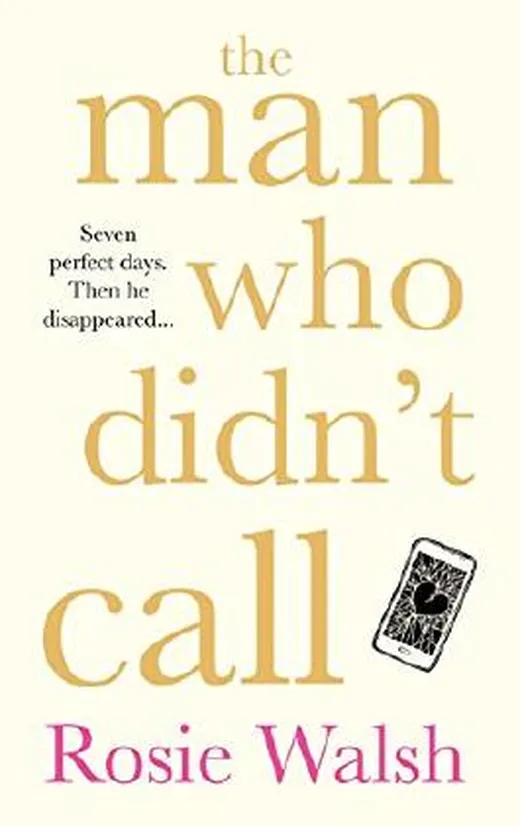 The Man Who Didn't Call: The OMG Love Story of the Year – with a Fantastic Twist (English Edition)
