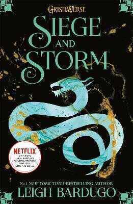 Shadow and Bone: Siege and Storm