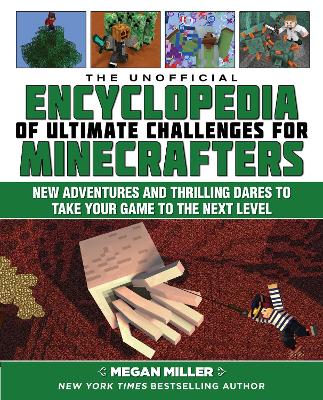Unofficial Encyclopedia of Ultimate Challenges for Minecrafters