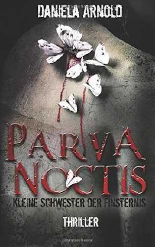 Parva Noctis - Kleine Schwester der Finsternis