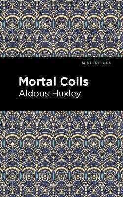 Mortal Coils