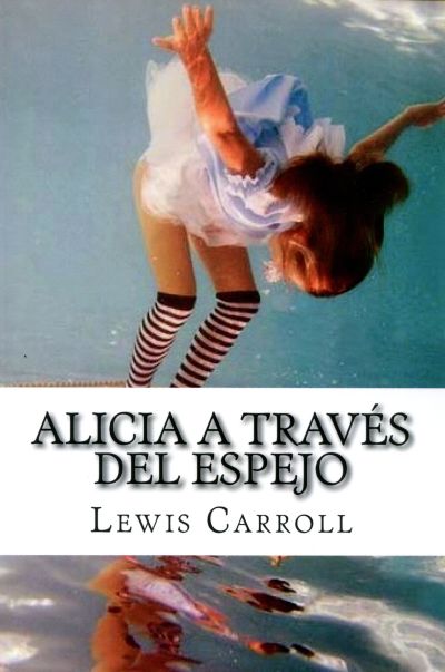 Alicia a Traves del Espejo