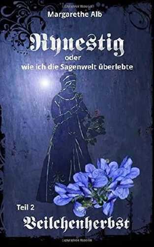 Rynestig: Veilchenherbst