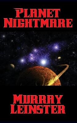 Planet Nightmare — Murray Leinster