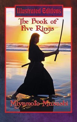 Book of Five Rings (Illustrated Edition)